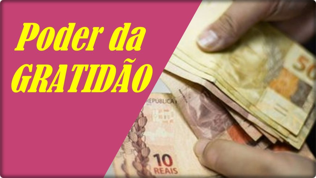 GRATIDÃO E RIQUEZA. Gratidão para atrair prosperidade e dinheiro